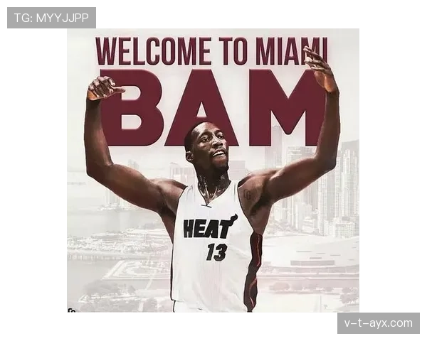 阿德巴约率热火强势崛起 成球队新核心引领未来