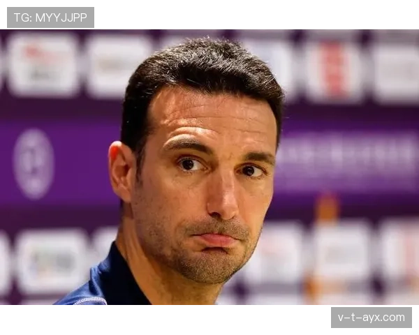 斯卡洛尼凭借关键球员表现带领球队再攀高峰